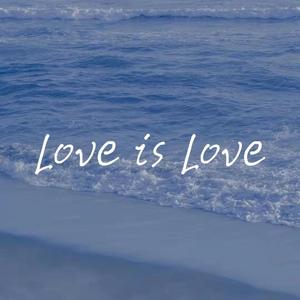 Love is Love