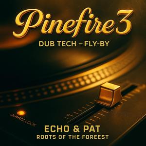 Pine Fire 3