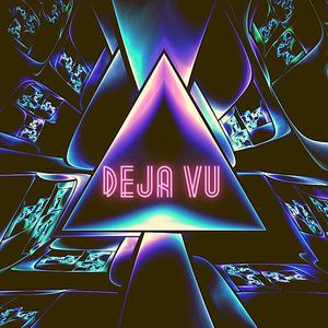Deja vu