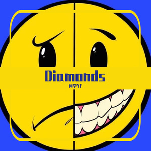 Diamonds（Prod by redkiller）