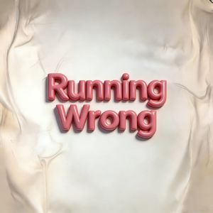 Running Wrong