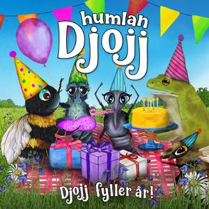 Djojj fyller år, del 1