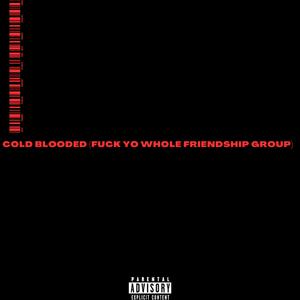 Cold Hearted (feat. Madolo, TennenSolo, NaevyBLU, themestic, Kizu & Mr M1 Supressor) (Diss)