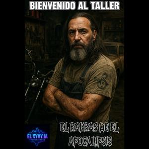 Bienvenido al Taller (feat. El barbas de el apocalipsis)