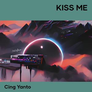 Kiss Me