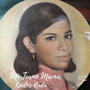 MI TURNO MAMÁ