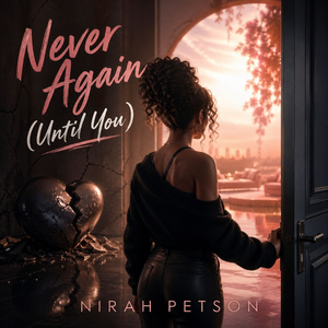 Never Again (Until You)