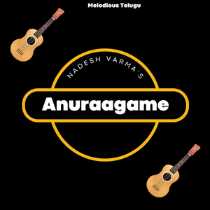 Anuraagame