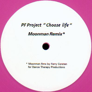 Choose Life (Moonman Remix)
