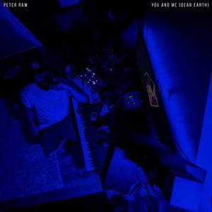 YOU and ME (Dear Earth)