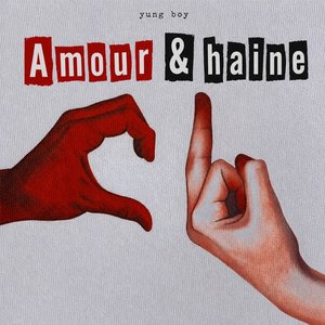 Amour & haine