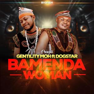 BAMENDA WOMAN (feat. DOGSTAR)