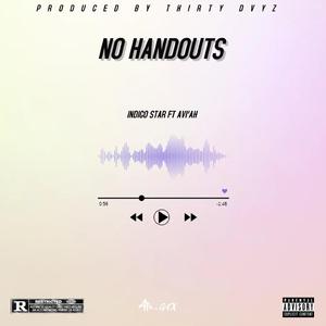 No Handouts (feat. Avi'ah)