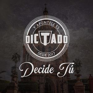Decide Tú