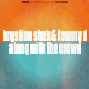 Along With The Crowd (Krystian Shek Remix)