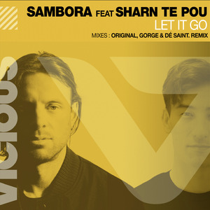 Let It Go (feat. Sharn Te Pou)