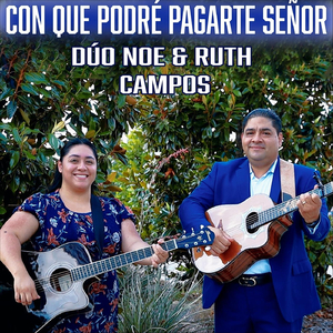 Con Que Podré Pagarte Señor