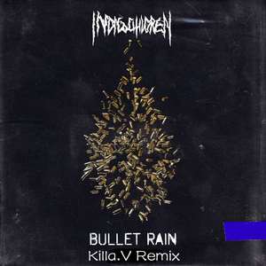 深蓝儿童-弹雨remix（Killa. V remix）