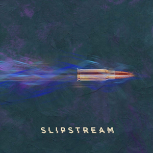 Slipstream