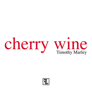 "Cherry Wine"
