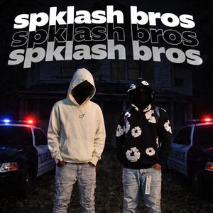 Spklash bros (feat. Isslulcam)