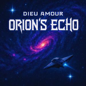 Orion's Echo