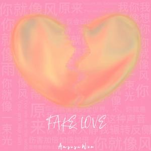FAKE LOVE