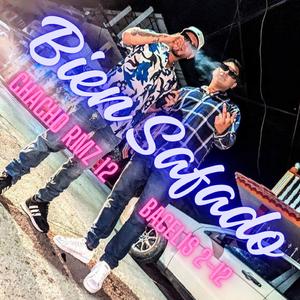 BIEN SAFADO (feat. CHACHO RMZ 12)