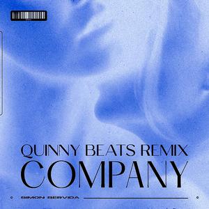Company (Quinny Beats Remix) (Quinny Beats Remix)