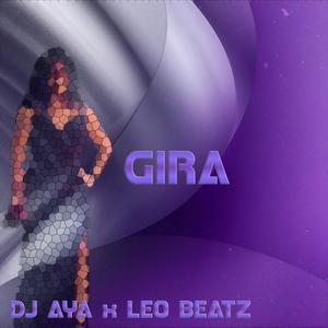Gira (feat. Leo Beatz)