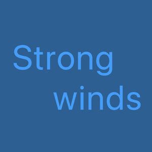 Strong winds
