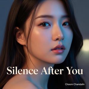 Silence After You