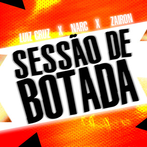 SESSÃO DE BOTADA