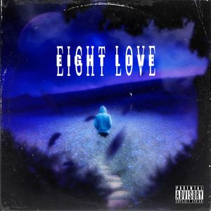 EIGHT LOVE