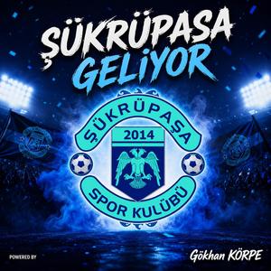 Şükrüpaşa Geliyor