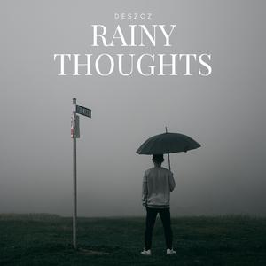 Feels Like Rain Is Coming