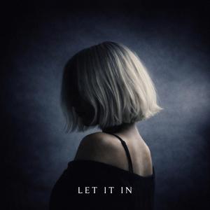 Let it in