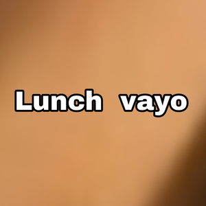 Lunch Vayo