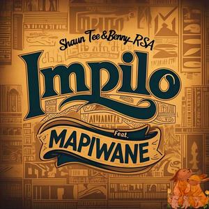 Impilo (feat. MAPIWANE)