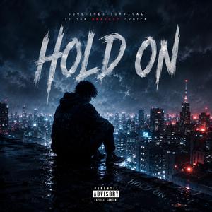 Hold On