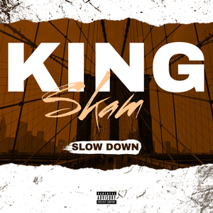 Slow Down