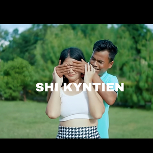 SHI KYNTIEN (OFFICIAL SONG)