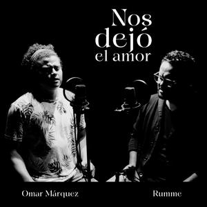 Nos dejó el amor (feat. Omar Márquez)