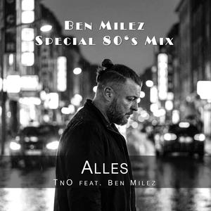 Alles (Ben Milez Special 80's Mix)