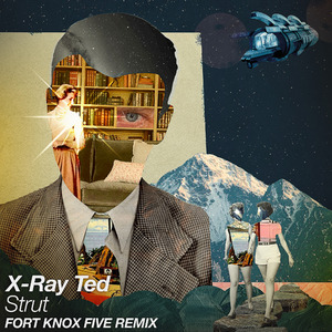 Strut (Fort Knox Five Remix)