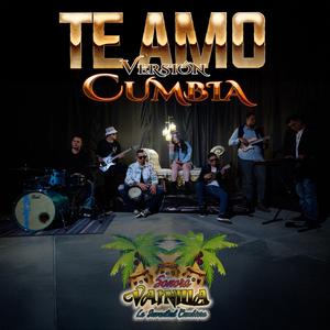 Te Amo (Versión Cumbia)