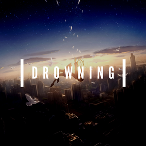 Drowning （伴奏）