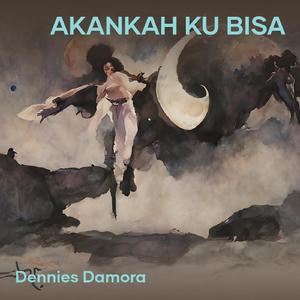 Akankah Ku Bisa