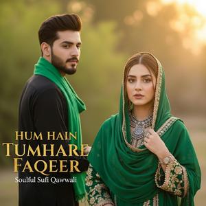 Hum Hain Tumhare Faqeer