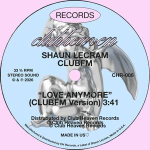 Love Anymore (CLUBFM Version)